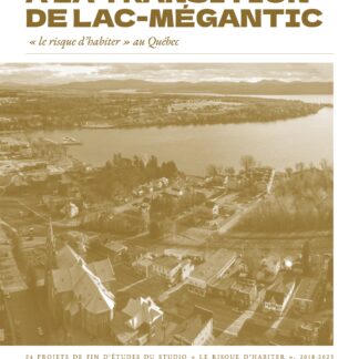 CONTRIBUER À LA TRANSITION DE LAC-MÉGANTIC