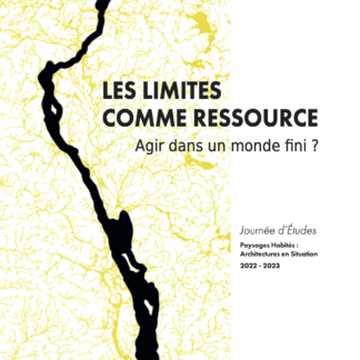 Les limites comme ressource, agir dans un monde fini ?